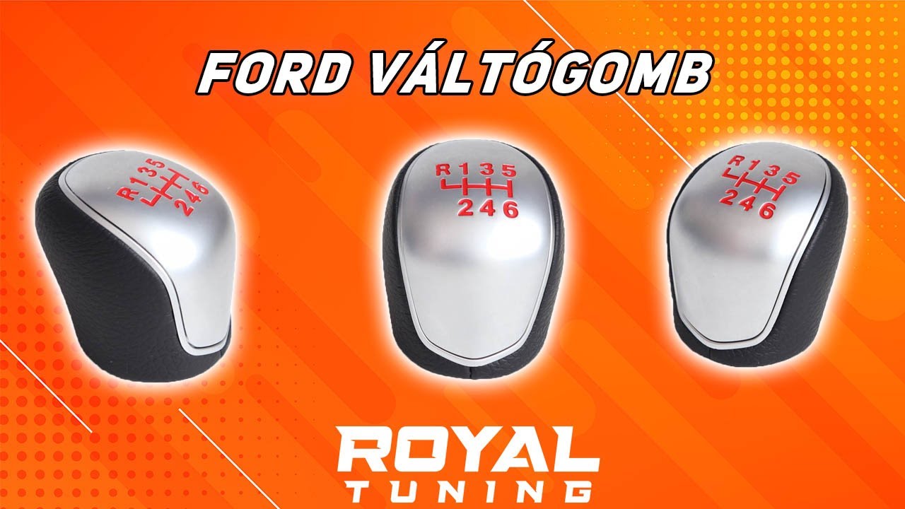 Ford váltógomb 6sebességes felhúzós sport