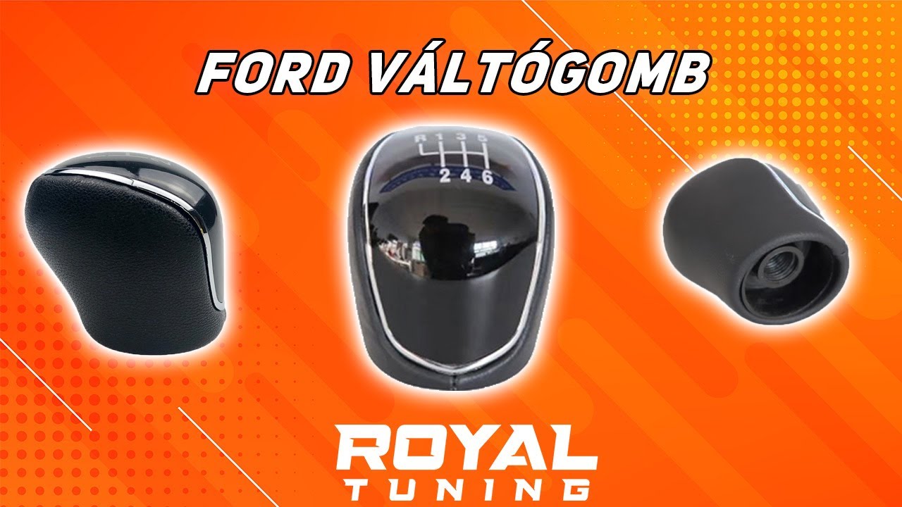Ford váltógomb 6sebességes felhúzós